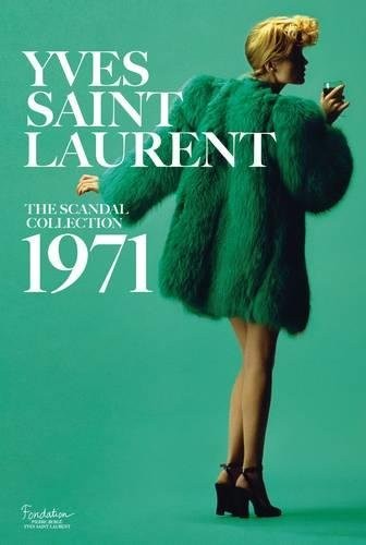 YVES-SAINT-LAURENT-SCANDAL-1971