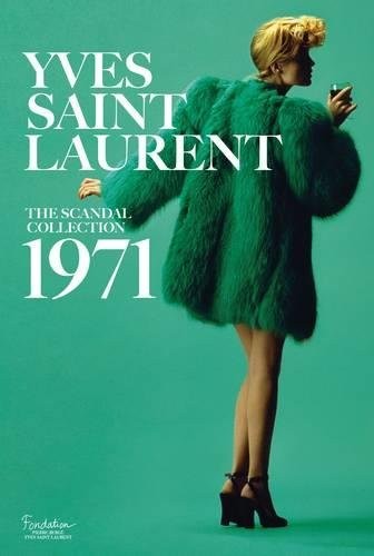 YVES-SAINT-LAURENT-SCANDAL-1971