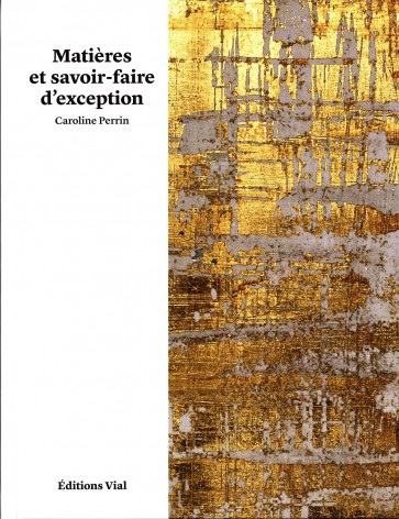 MATIÈRES-ET-SAVOIR-FAIRE-D-EXCEPTION