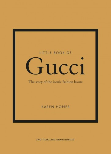 LITTLE-BOOK-OF-GUCCI-THE-STORY-OF-THE-ICONIC-FASHION-HOUSE