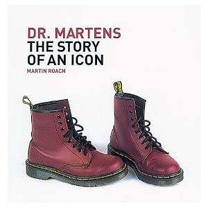 DR. MARTENS The Story of an Icon