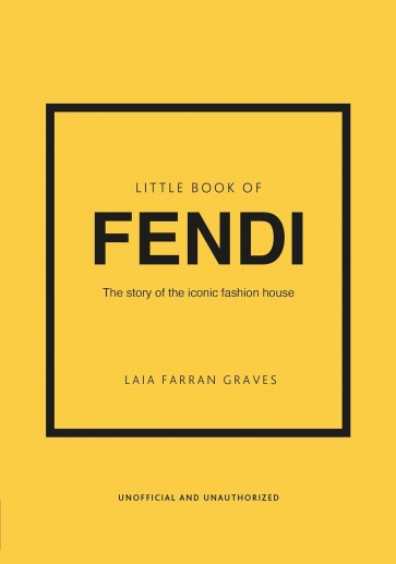 Little-Book-of-Fendi-the-story-of-fashion-brand