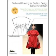 TECHNICAL DRAWING FOR FASHION DESIGN - Basic Course Book