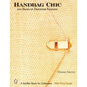 HANDBAG-CHIC-200-YEARS-OF-DESIGNER-FASHION-Mede-Bookstore