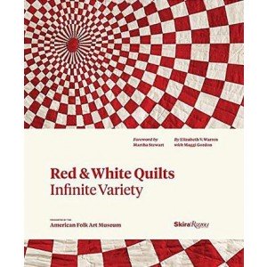 RED & WHITE QUILTS INFINITE VARIETY