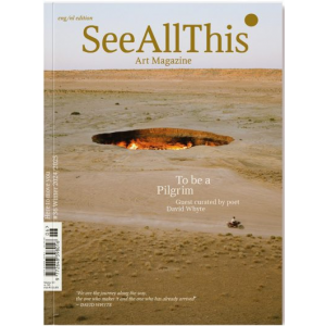 SEE-ALL-THIS-ART-MAGAZINE-NR-36-WINTER-2024-2025