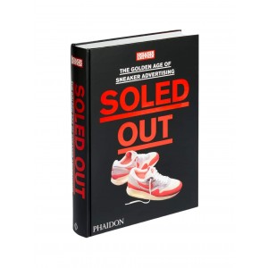 SOLED-OUT -THE-GOLDEN-AGE-OF-SNEAKER-ADVERTISING-SNEAKER-FREAKER-Mede-Bookstore
