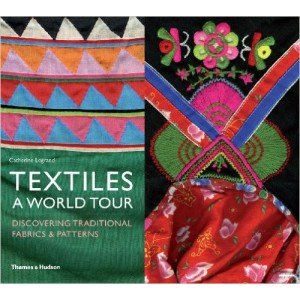 TEXTILES: A WORLD TOUR 