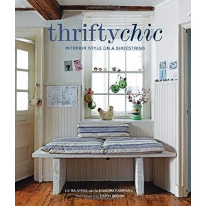 THRIFTY CHIC: INTERIOR STYLE ON A SHOESTRING