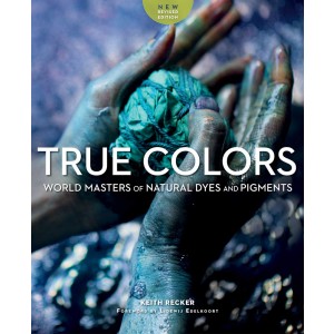 TRUE-COLORS-WORLD-MASTERS-OF-NATURAL-DYES-AND-PIGMENTS