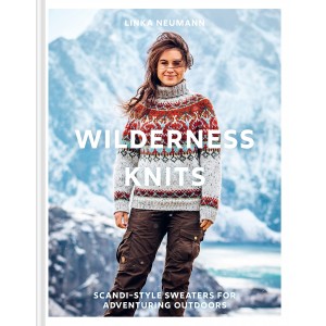 WILDERNESS KNITS Scandi-Style sweaters for adventuring outdoors.