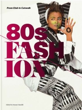 80s FASHION - from Club to Catwalk