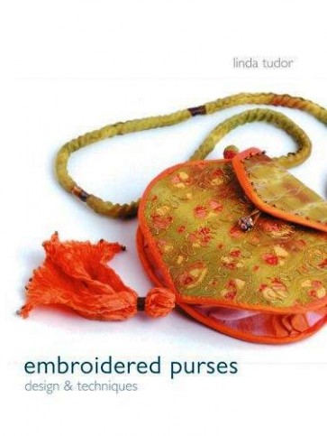 EMBROIDERED PURSES Design & techniques