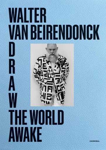 DRAW-THE-WORLD-AWAKE-WALTER-VAN-BEIRENDONCK-cover