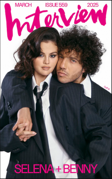 INTERVIEW-MARZO-2025-NR-559-SELENA-GOMEZ-BENNY-BLANCO