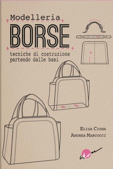 MODELLERIA-BORSE-TECNICHE-DI-COSTRUZIONE-Casa-editrice-Ikon