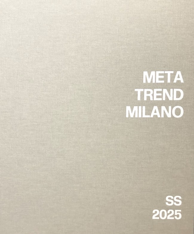 META TREND MILANO COLLECTIONS TENDENZE PRIMAVERA/ESTATE 2025 PER