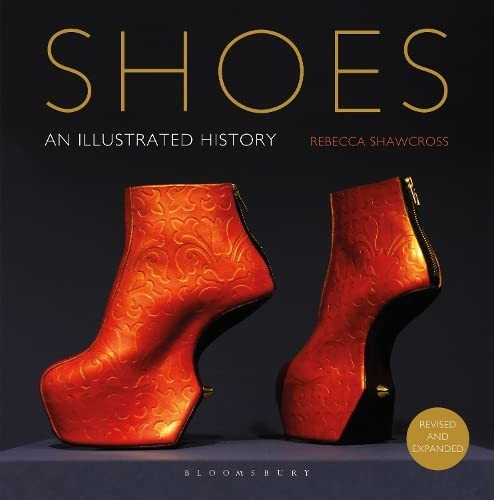 SHOES AN ILLUSTRATED HISTORY il libro essenziale se cerchi la