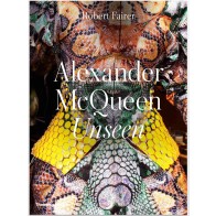 ALEXANDER McQUEEN UNSEEN