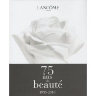 LANCÔME PARIS UNE EXCELLENCE FRANÇAISE