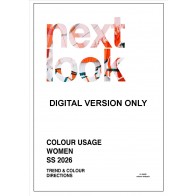 NEXT LOOK COLOUR USAGE WOMEN S/S 2026 Trend & Colour Direction Versione Digitale