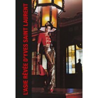 L'ASIE RÊVÉE D'YVES SAINT LAURENT