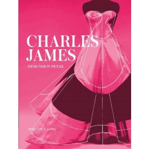 CHARLES JAMES DESIGNER IN DETAIL