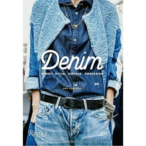 DENIM: STREET STYLE, VINTAGE, OBSESSION