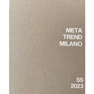 META TREND MILANO COLLECTION SPRING SUMMER 2023