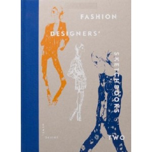 FASHION DESIGNERS' SKETCHBOOKS N. 2