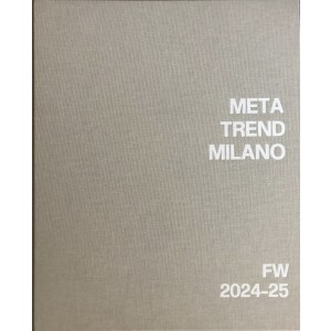 META TREND MILANO COLLECTION FALL WINTER 24.25